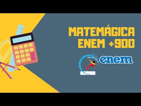 Thumbnail da aula: Enem Digital 2020 | 165 Três pessoas, X, Y e Z, compraram plantas ornamentais de uma mesma espécie