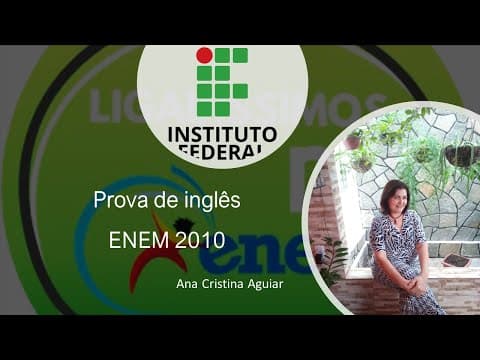 Thumbnail da aula: Resolvendo a prova de inglês ENEM 2010
