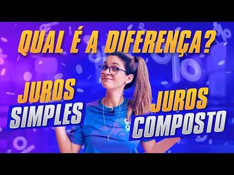 Thumbnail da aula: JUROS SIMPLES E COMPOSTOS: A DIFERENÇA QUE VOCÊ PRECISA SABER 🚀