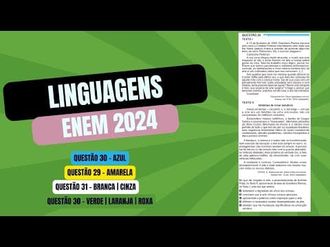 Thumbnail da aula: Resolução questão 30 (PROVA AZUL) | Linguagens ENEM 2024