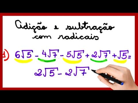 Thumbnail da aula: ADIÇÃO E SUBTRAÇÃO COM RADICAIS.