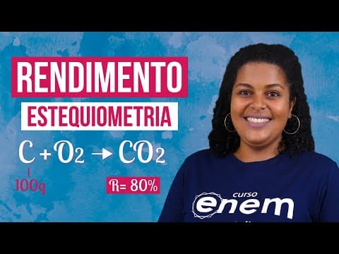 Thumbnail da aula: RENDIMENTO DE REAÇÕES QUÍMICAS - ESTEQUIOMETRIA | Resumo de Química Enem. Profe Larissa Campos
