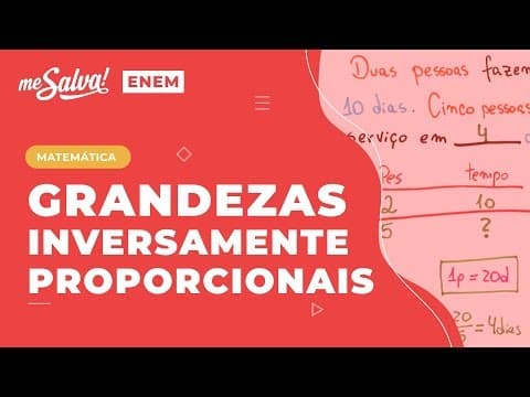 Thumbnail da aula: Grandezas INVERSAMENTE Proporcionais PRGR05 Aula 03