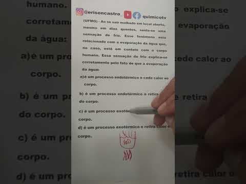 Thumbnail da aula: (UFMG) Ao sair molhado em local aberto, mesmo em dias quentes, sente-se uma sensação de frio. Esse f