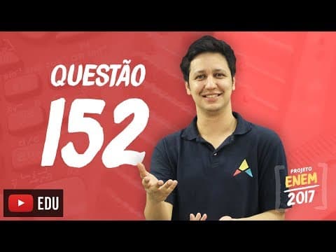 Thumbnail da aula: Enem 2016 - Matemática | Questão 152 (Caderno Rosa)