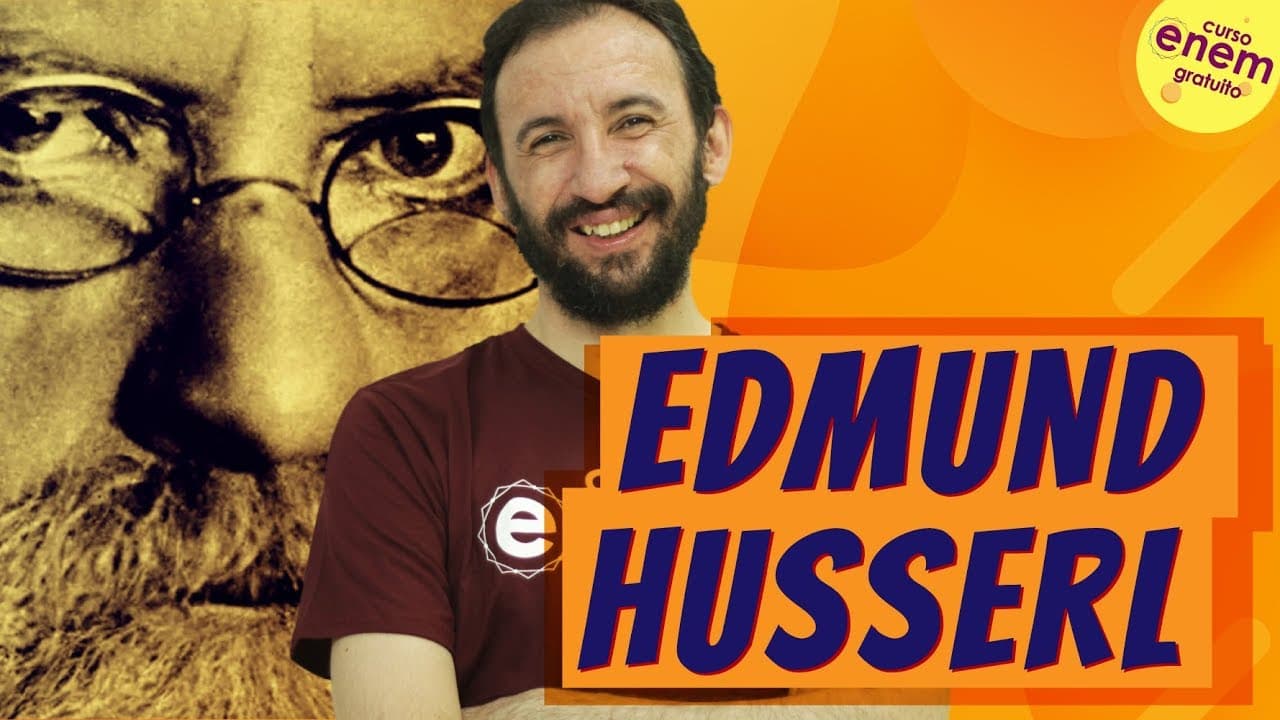 Thumbnail: EDMUND HUSSERL (Fenomenologia) | Resumo de Filosofia para o Enem