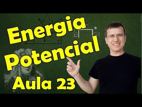 Thumbnail da aula: ENERGIA POTENCIAL GRAVITACIONAL E ELÁSTICA - DINÂMICA AULA 23 - Prof. Marcelo Boaro