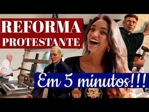 Thumbnail da aula: REFORMA PROTESTANTE EM 5 MINUTOS: SUPER RESUMO (Débora Aladim)