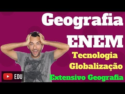 Thumbnail da aula: Geografia Pro ENEM | O que mais cai | Geografia | Globalização
