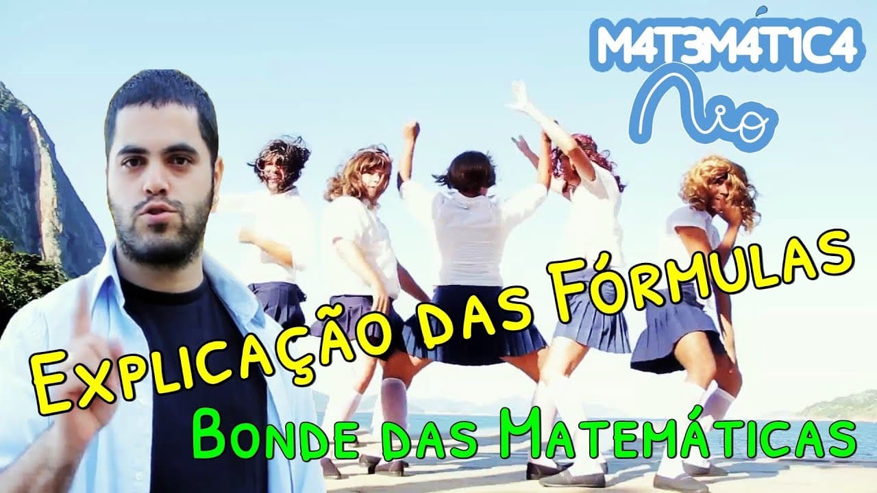 Thumbnail: Explicação das Fórmulas do BONDE DAS MATEMÁTICAS | Matemática Rio
