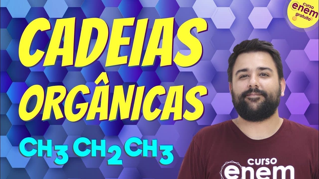 Thumbnail: REPRESENTAÇÃO DE CADEIAS ORGÂNICAS | Resumo de Química para o Enem