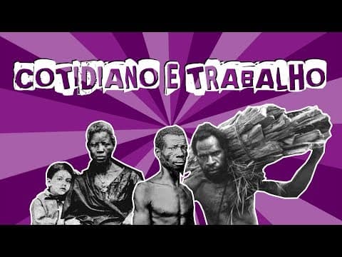 Thumbnail da aula: ESCRAVIDÃO PARA O ENEM - 02