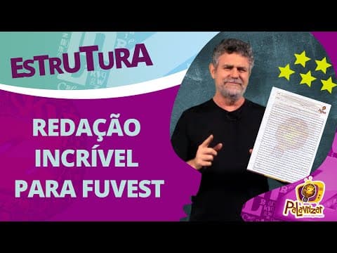 Thumbnail da aula: REDAÇÃO FUVEST NOTA MÁXIMA | Como Chegar Lá?!