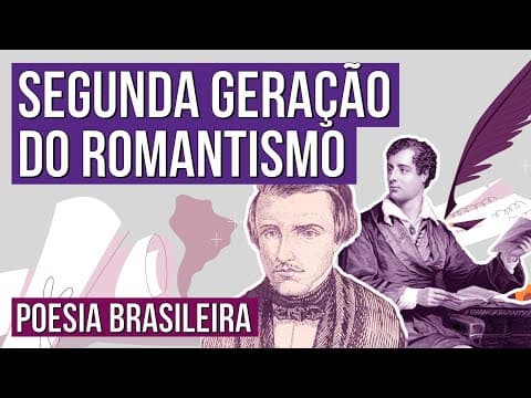 Thumbnail da aula: SEGUNDA GERAÇÃO DO ROMANTISMO: poesia brasileira | Resumo de Literatura para o Enem | Camila
