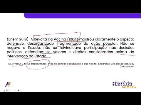 Thumbnail da aula: ENEM 2019 - PRIMEIRA REPÚBLICA. A ERA VARGAS | A Revolta da Vacina (1904) mostrou claramente...