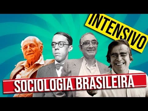 Thumbnail da aula: A SOCIOLOGIA BRASILEIRA