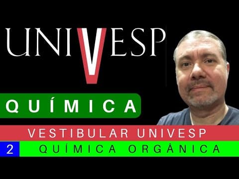Thumbnail da aula: UNIVESP ⚗️ VESTIBULAR 2026: Correção de Prova #univesp 2025 QUÍMICA