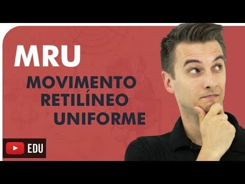 Thumbnail da aula: FíSICA - CINEMÁTICA: MRU - Movimento Retilíneo Uniforme - Prof. Rafa