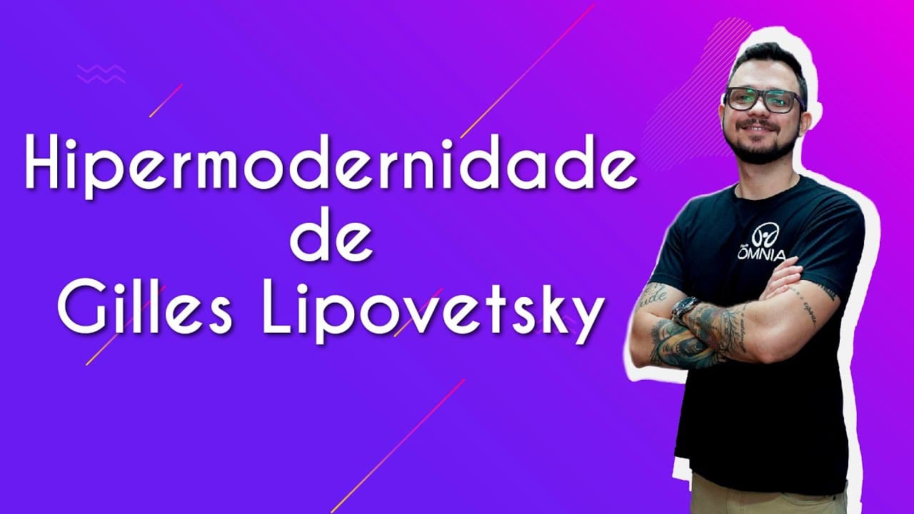 Thumbnail: Hipermodernidade de Gilles Lipovetsky - Brasil Escola