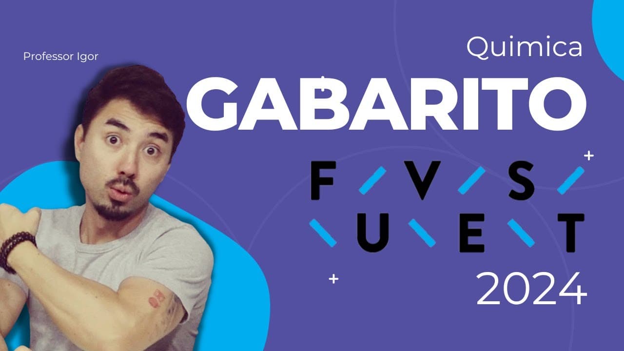 Thumbnail: CORREÇÃO | FUVEST 2024 | Química