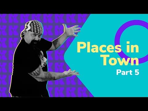 Thumbnail da aula: Places in Town - Part 5 (Lugares na Cidade) | Inglês 2.0