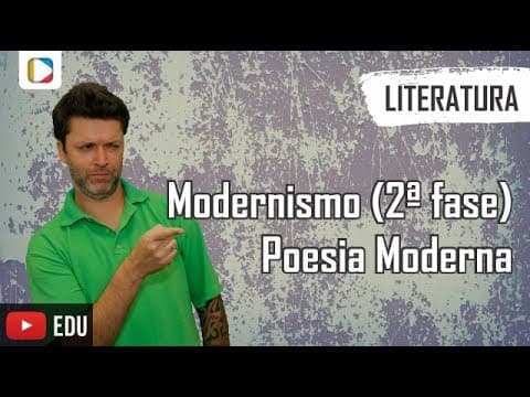 Thumbnail da aula: Literatura - Aula 15: Modernismo (2ª fase) - Poesia Moderna