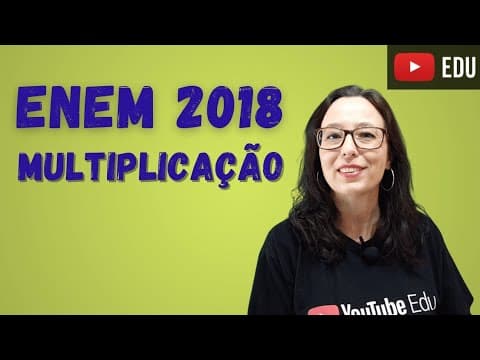 Thumbnail da aula: ENEM-2018 - Multiplicação - Máquinas de Raio X no aeroporto - Professora Angela