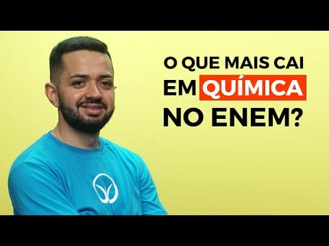 Thumbnail da aula: O que mais cai em Química no Enem? - Brasil Escola
