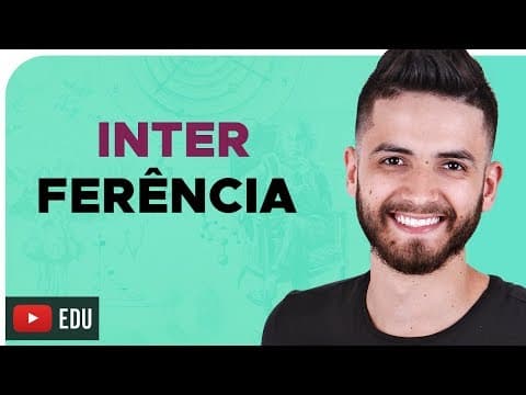 Thumbnail da aula: INTERFERÊNCIA – DICA ENEM – Prof. Thales