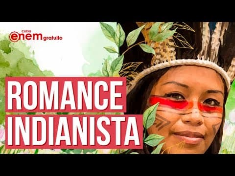 Thumbnail da aula: ROMANCE INDIANISTA: IRACEMA E O GUARANI | Resumo de Literatura para o Enem