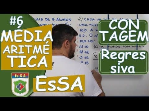 Thumbnail da aula: ESA - CONTAGEM REGRESSIVA (MÉDIA ARITMÉTICA) #6