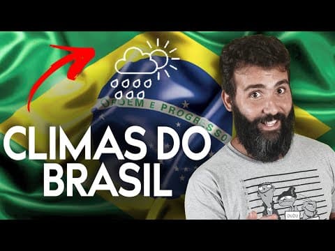 Thumbnail da aula: GEOGRAFIA DO BRASIL: CLIMAS DO BRASIL - EQUATORIAL, TROPICAL, SEMIÁRIDO E SUBTROPICAL