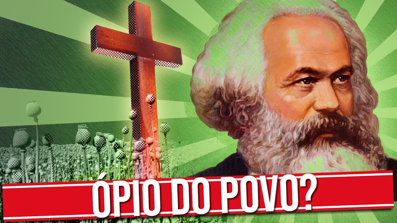 Thumbnail: O QUE MARX QUIS DIZER COM "A RELIGIÃO É O ÓPIO DO POVO"?