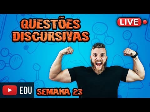 Thumbnail da aula: LIVE - QUESTÕES DISCURSIVAS - SEMANA 23 (UERJ 2016)