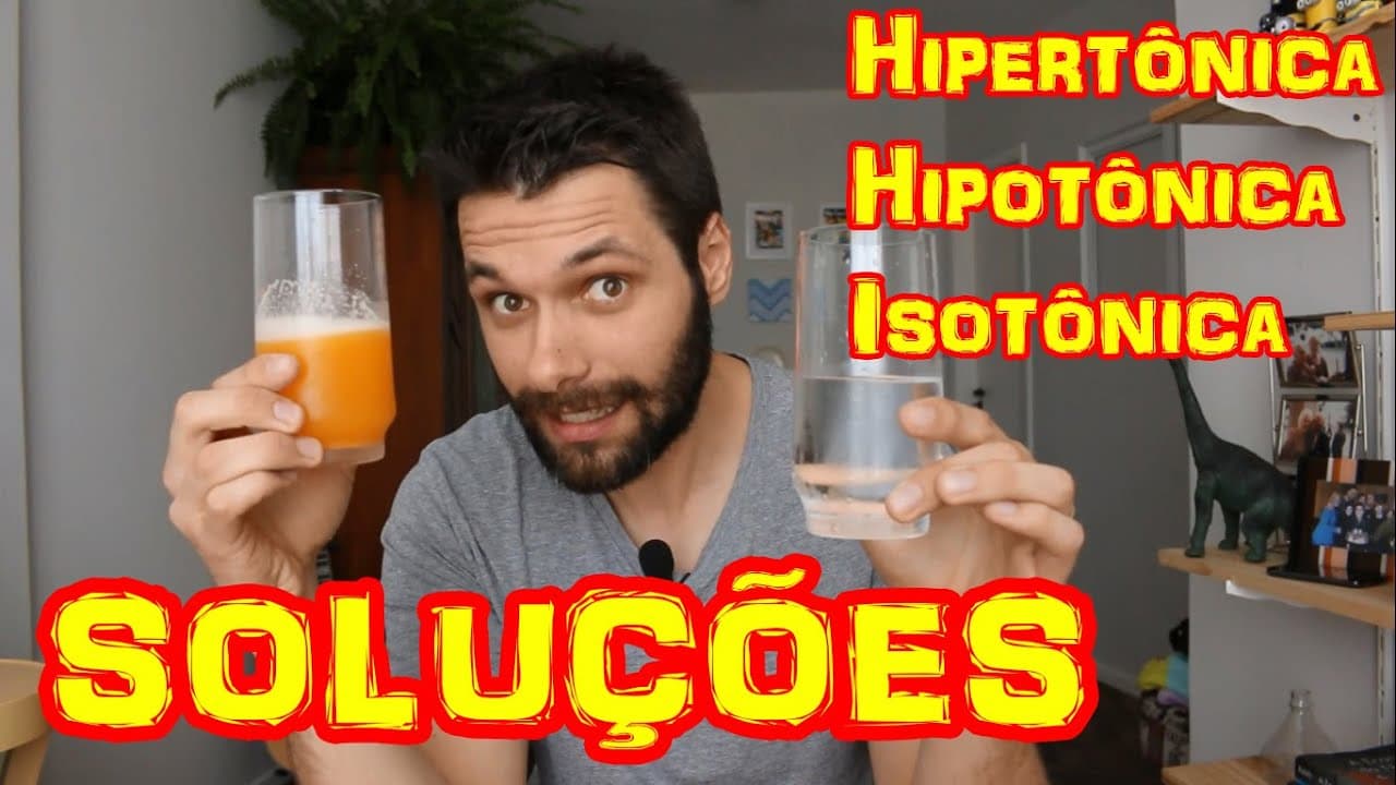 Thumbnail: SOLUÇÃO: Soluto e Solvente - Hipertônica | Isotônica | Hipotônica