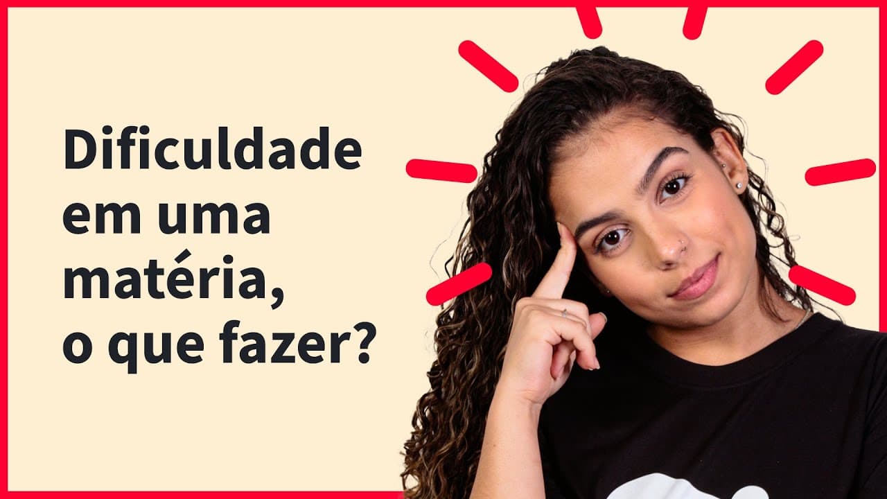 Thumbnail: Tenho dificuldade em uma matéria | ProEnem