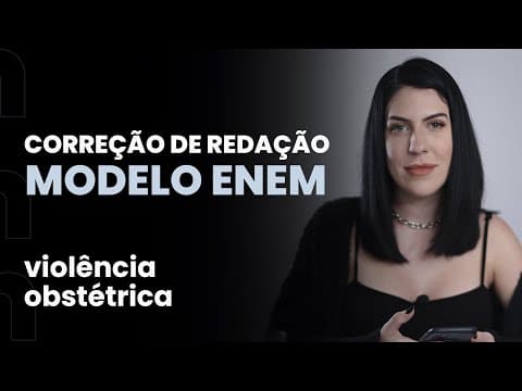 Thumbnail da aula: Correção de redação modelo Enem: violência obstétrica | Domingão da redação
