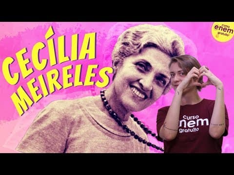 Thumbnail da aula: CECÍLIA MEIRELES | Resumo de Literatura para o Enem