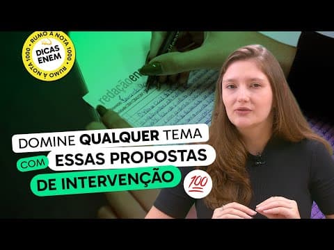 Thumbnail da aula: Propostas de Intervenção INFALÍVEIS para QUALQUER TEMA no Enem 2024