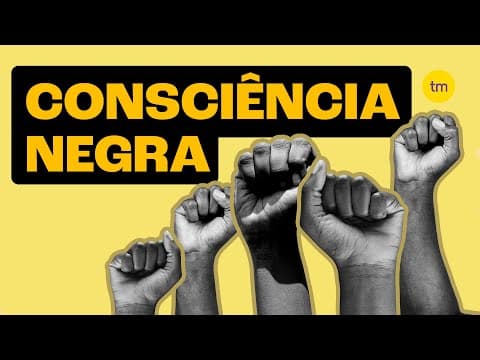 Thumbnail da aula: CONSCIÊNCIA NEGRA | Por que este dia é importante?