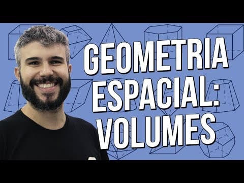 Thumbnail da aula: GEOMETRIA ESPACIAL: VOLUMES | Prof. Diego Viug