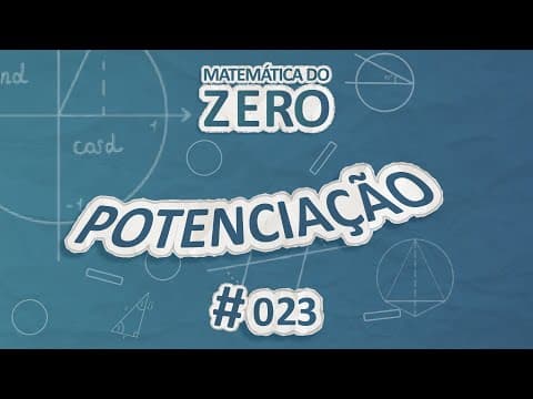 Thumbnail da aula: Matemática do Zero | Potenciação - Brasil Escola