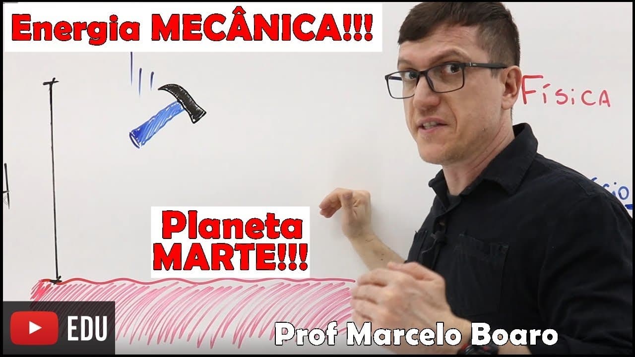 Thumbnail: Variação de energia potencial em solo MARCIANO!!! MECÂNICA Prof Marcelo Boaro Vídeo nº11