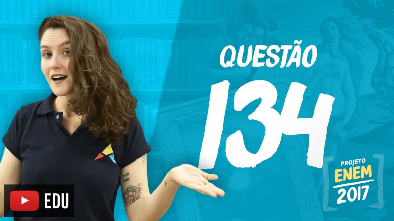 Thumbnail: Enem 2016 - Linguagens | Questão 134 (Caderno Rosa)