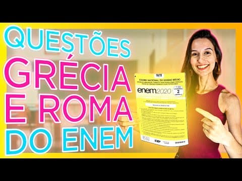Thumbnail da aula: RESOLUÇÃO de questões do ENEM sobre GRÉCIA e ROMA (Antiguidade) - Ana Carol Professora