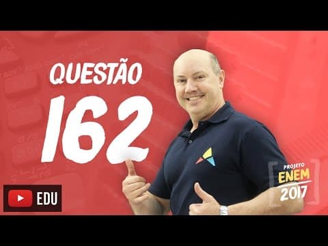 Thumbnail da aula: Enem 2016 - Matemática | Questão 162 (Caderno Rosa)