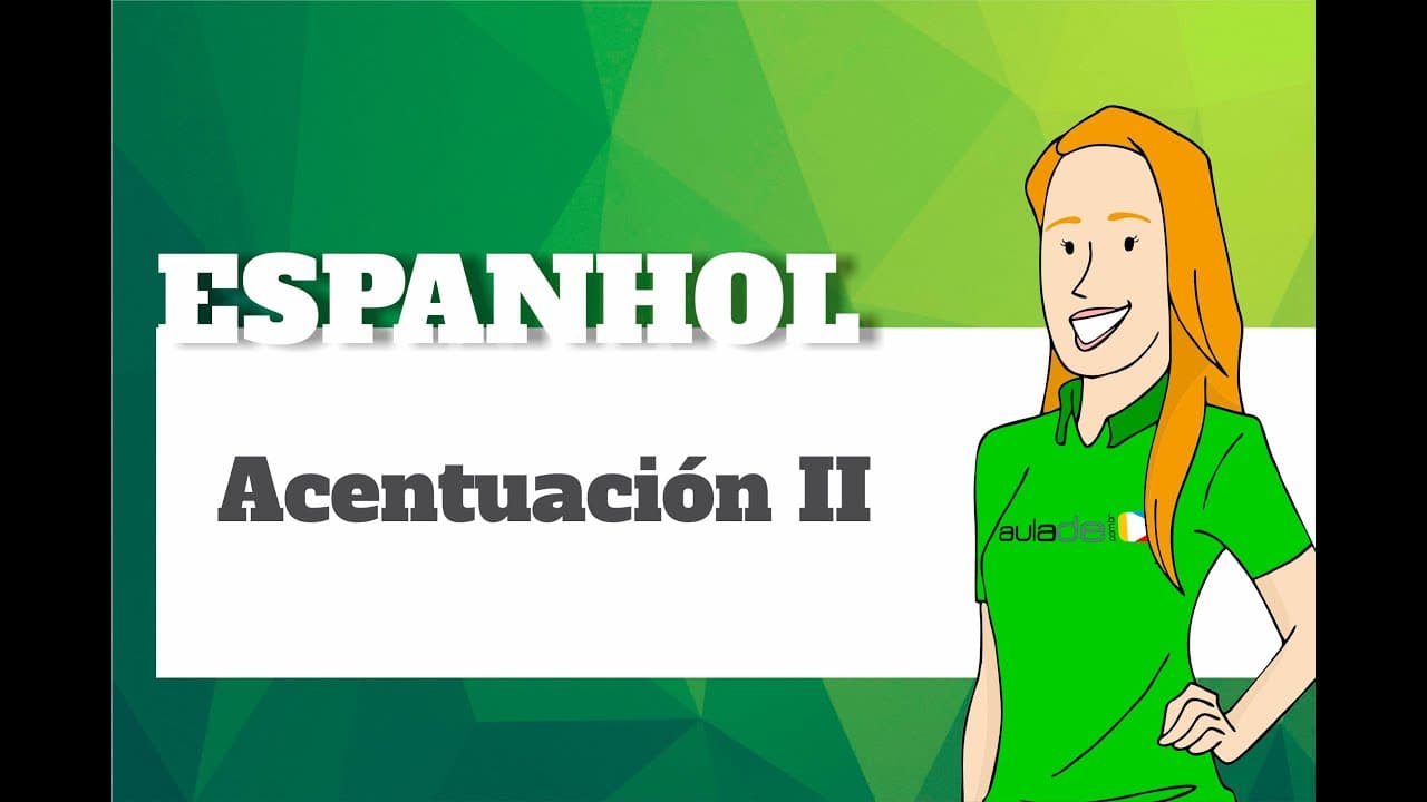 Thumbnail: Espanhol - Acentuación II: Heterotónicas