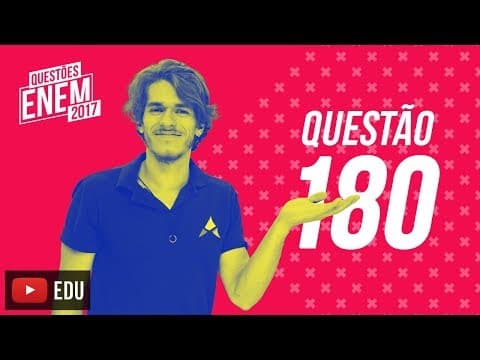 Thumbnail da aula: Enem 2017 - Matemática | Questão 180 (Caderno Amarelo)
