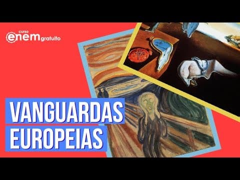 Thumbnail da aula: VANGUARDAS EUROPEIAS: CONTEXTO HISTÓRICO E CARACTERÍSTICAS | Resumo de Literatura para o Enem