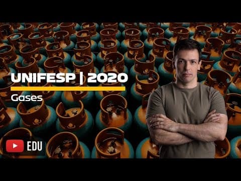 Thumbnail da aula: Questão UNIFESP/2020 - Gases